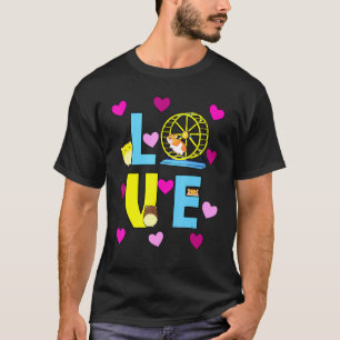 T-shirt I Love Hamsters - Hamster Pet
