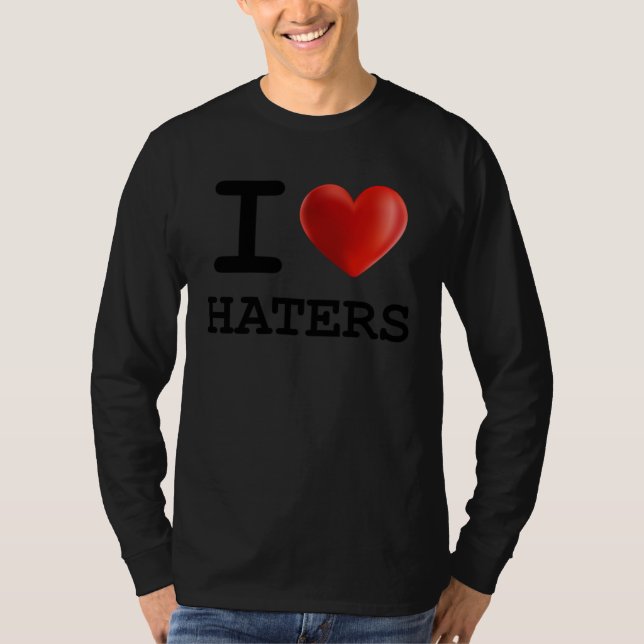 T-shirt I Love HATERS Heart    Present (Devant)