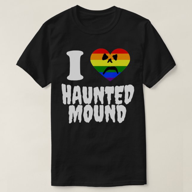 T-shirt I Love Haunted Mound Lgbt Pride Lgbt Month Lgbt Fl (Design devant)