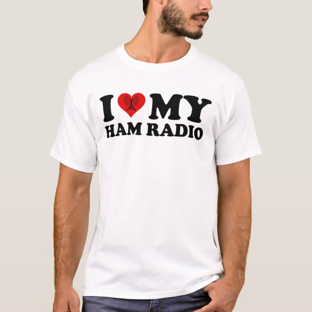 T-shirt I Love (Heart) My Ham Radio (Devant)