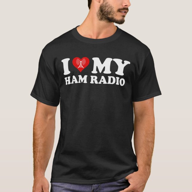 T-shirt I Love (Heart) My Ham Radio (Devant)