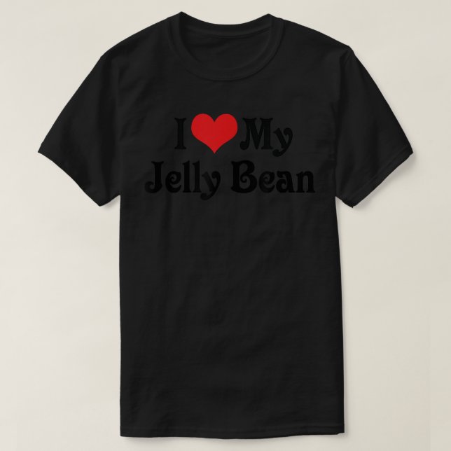 T-shirt I Love Heart My Jelly Bean - Petite amie (Design devant)