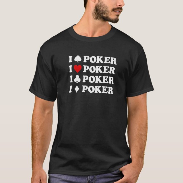 T-shirt I Love Heart Poker Pour Les Joueurs De Cartes 1 (Devant)