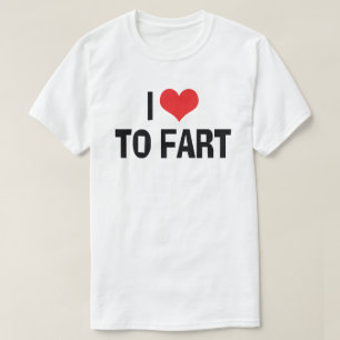 T-shirt I Love Heart To Fart - Drôle Humour