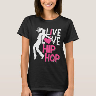 T-shirt I Love Hip hop Dance - Coeur Rose et Hip hop Danc