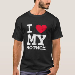 T-shirt I Love Hot Moms Funny Red Heart Love Moms Funny Va