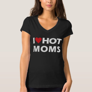 T-shirt I Love Hot Moms V-Neck