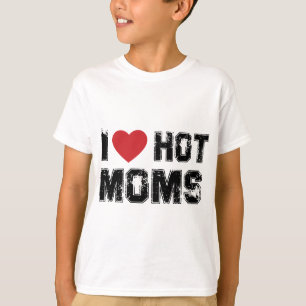 T-shirt I Love Hot Moms Virginity Duncan Rocks Danny Funny
