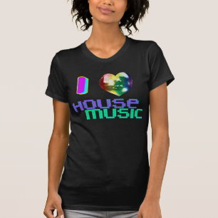 T-shirt I Love House Music