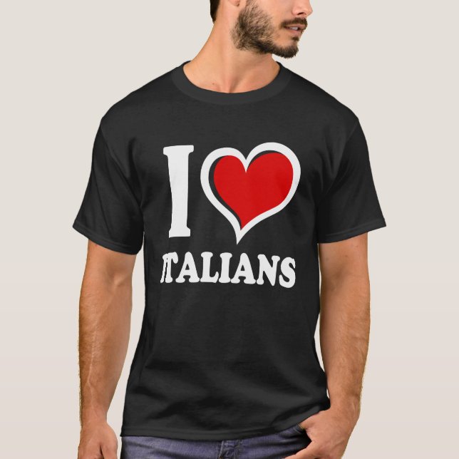 T-shirt I Love Italians I Heart (Devant)