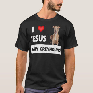 T-shirt I Love Jesus and My Greyhound Chien Maman Papa Pet