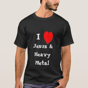 T-shirt I Love Jesus et Heavy METAL