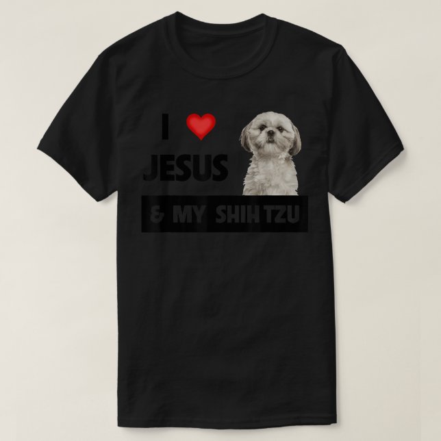 T-shirt I Love Jesus et My Shih Tzu Maman Papa Christian C (Design devant)
