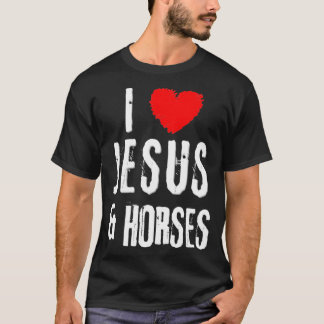 T-shirt I Love JESUS & HORSES, Christian Equestrian Pullov
