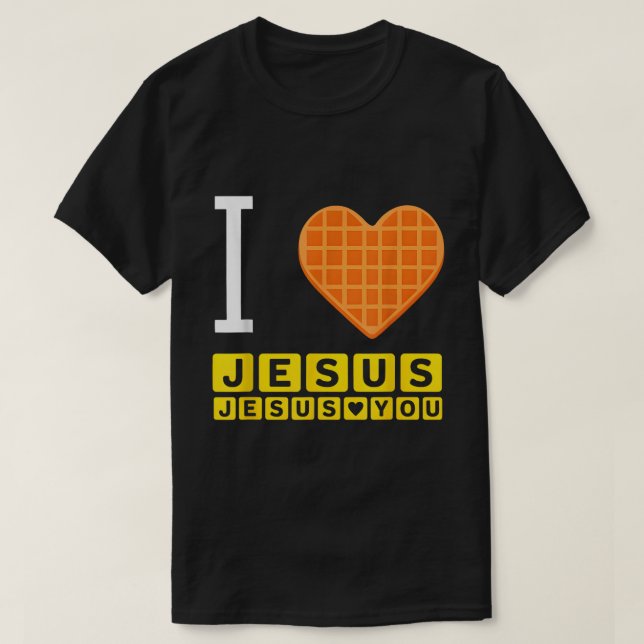 T-shirt I Love Jesus Waffle Funny Breakfast (Design devant)