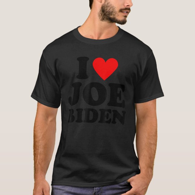 T-shirt I Love Joe Biden Heart Don (Devant)