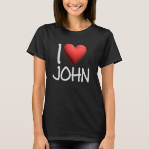 T-shirt I Love John Nom Hommes Personnalisés Guy BFF Ami H