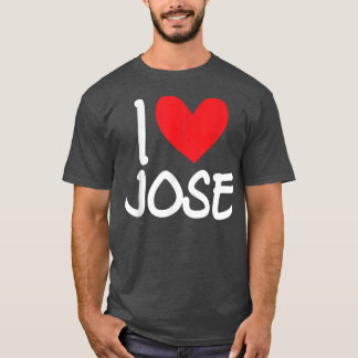 T-shirt I Love Jose Nom Personalized Men Guy BFF Friend H