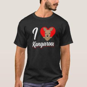 T-shirt I Love Kangaroos Animal Kangaroo Australie 1