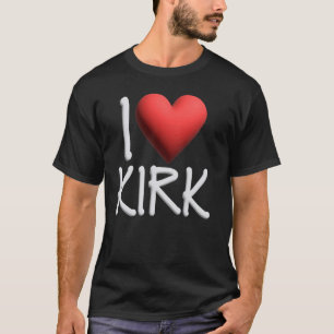 T-shirt I Love Kirk Nom Hommes Personnalisés Guy BFF Ami H
