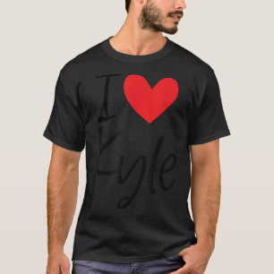 T-shirt I Love Kyle Nom Coeur Personnalisé Hommes Guy BFF