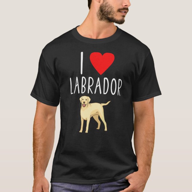 T-shirt I Love Labrador Lab Retriever Labrador (Devant)