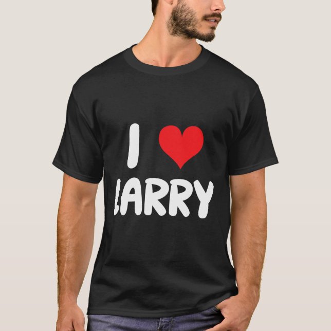 T-shirt I Love Larry - Coeur - Nom (Devant)
