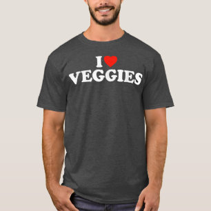T-shirt I Love Légume Funny Végétarien I Love Légumes