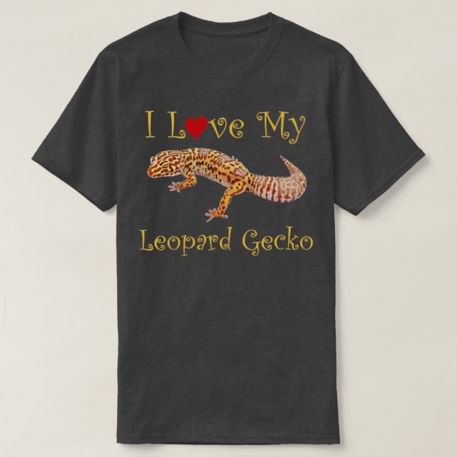 T-shirt I Love Leopard Gecko Design Cool (Design devant)