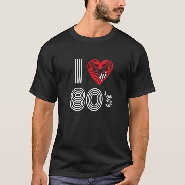 T-shirt I Love Les 80s Retro 1980s Costume de fête (Devant)