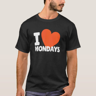 T-shirt I Love Lundi Coeur Mignonne Lundi
