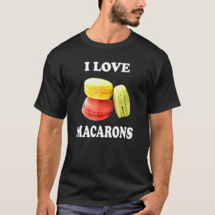 T-shirt I Love Macarons - Dessert De Cuisson