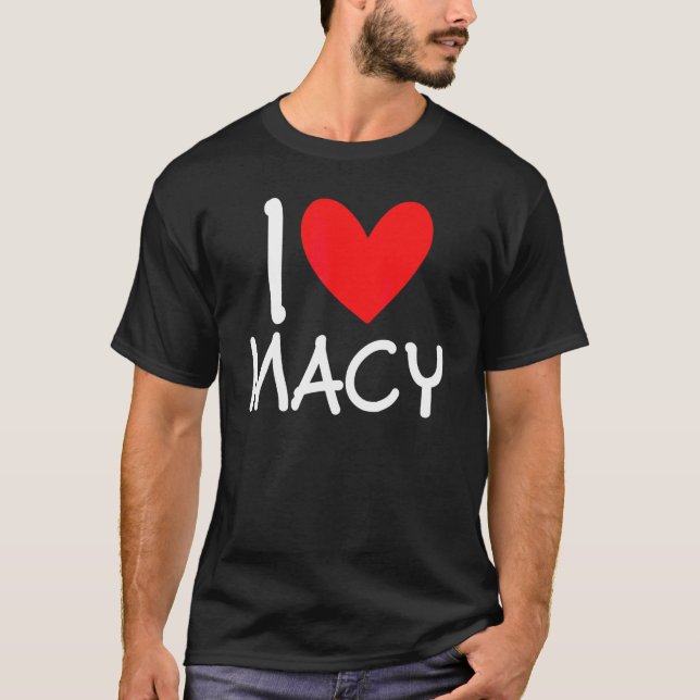 T-shirt I Love Macy Nom Personnalisé Fille Femme Bff Frien (Devant)