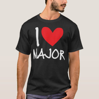 T-shirt I Love Major Name Hommes Personnalisés Guy BFF Ami