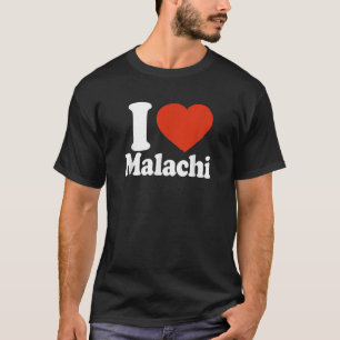 T-shirt I Love Malachi I Heart Malachi Red Heart Valentine