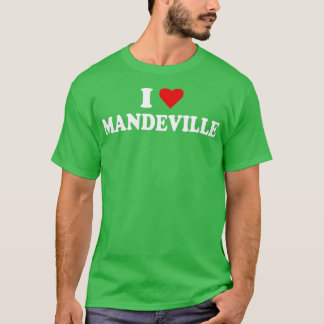T-shirt I Love Mandeville Louisiane