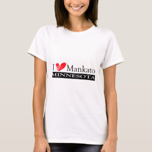 T-shirt I Love Mankato Minnesota