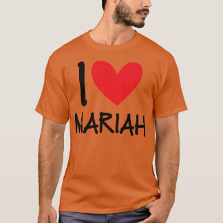 T-shirt I Love Mariah Nom Fille Personnalisée Femme BFF Fr