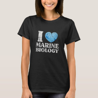 T-shirt I Love Marine Biology Biologiste marin Océan D