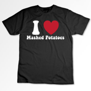 T-shirt I Love Mashed Potatoes Thanksgiving Diner Cadeau
