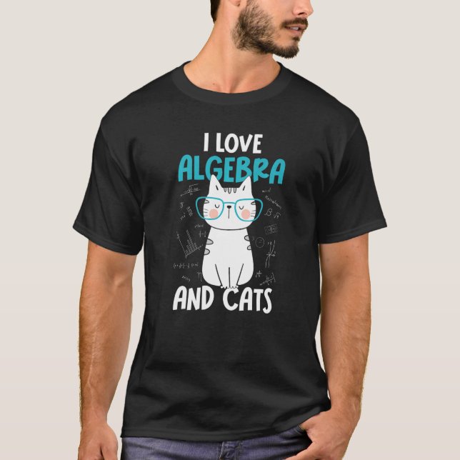 T-shirt I Love Math and Cats Algebra (Devant)