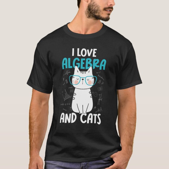 T-shirt I Love Math and Cats     Algebra (Devant)