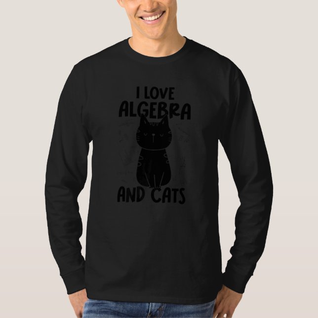 T-shirt I Love Math and Cats   Algebra  1 (Devant)