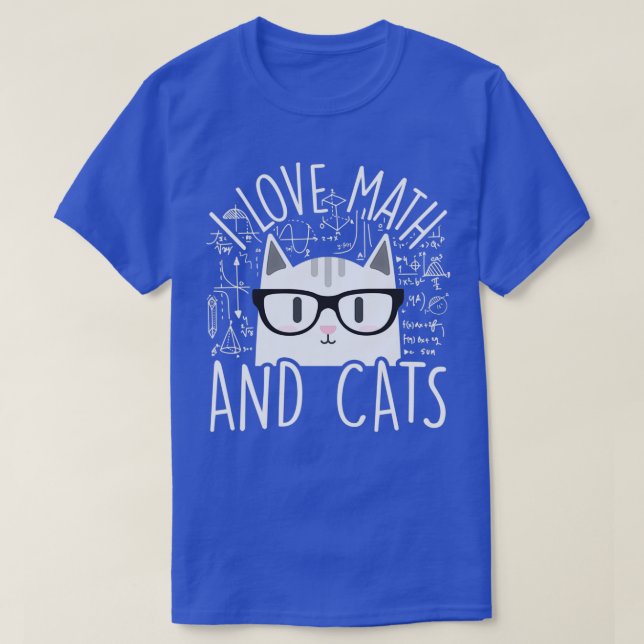 T-shirt I Love Math And Cats Kitty Chat Algebra Calculus G (Design devant)