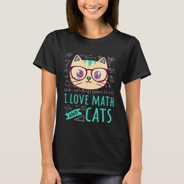 T-shirt I Love Math And Cats Tabby Felines Mathématique (Devant)