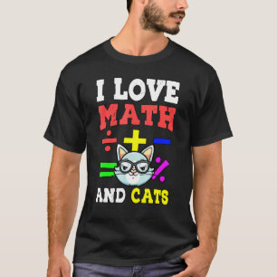 T-shirt I Love Math Et Chats Mathématiques Enseignant Alge