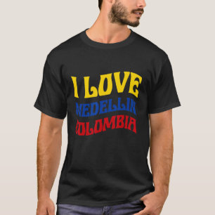 T-shirt I Love Medellin Colombia Drapeau Carte Colombian P
