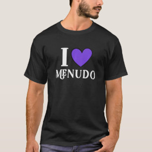 T-shirt I Love Menudo Mexican Food 11