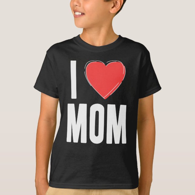 T-shirt I Love MOM Kids Shirt - mignonne et simple amour p (Devant)