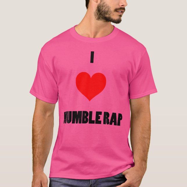 T-shirt I Love Mumble Rap Trap Hip hop (Devant)